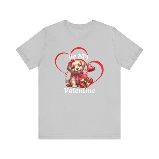 "Happy Valentines Day Cute Puppy" - Unisex Jersey Short Sleeve Tee