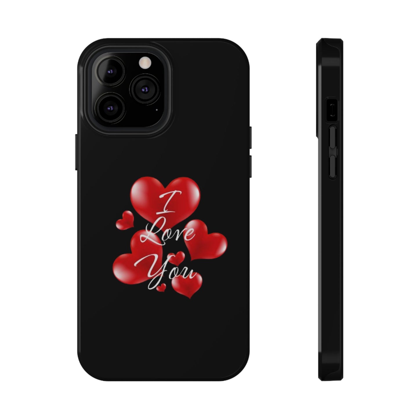 "I Love You" -Impact-Resistant Cases