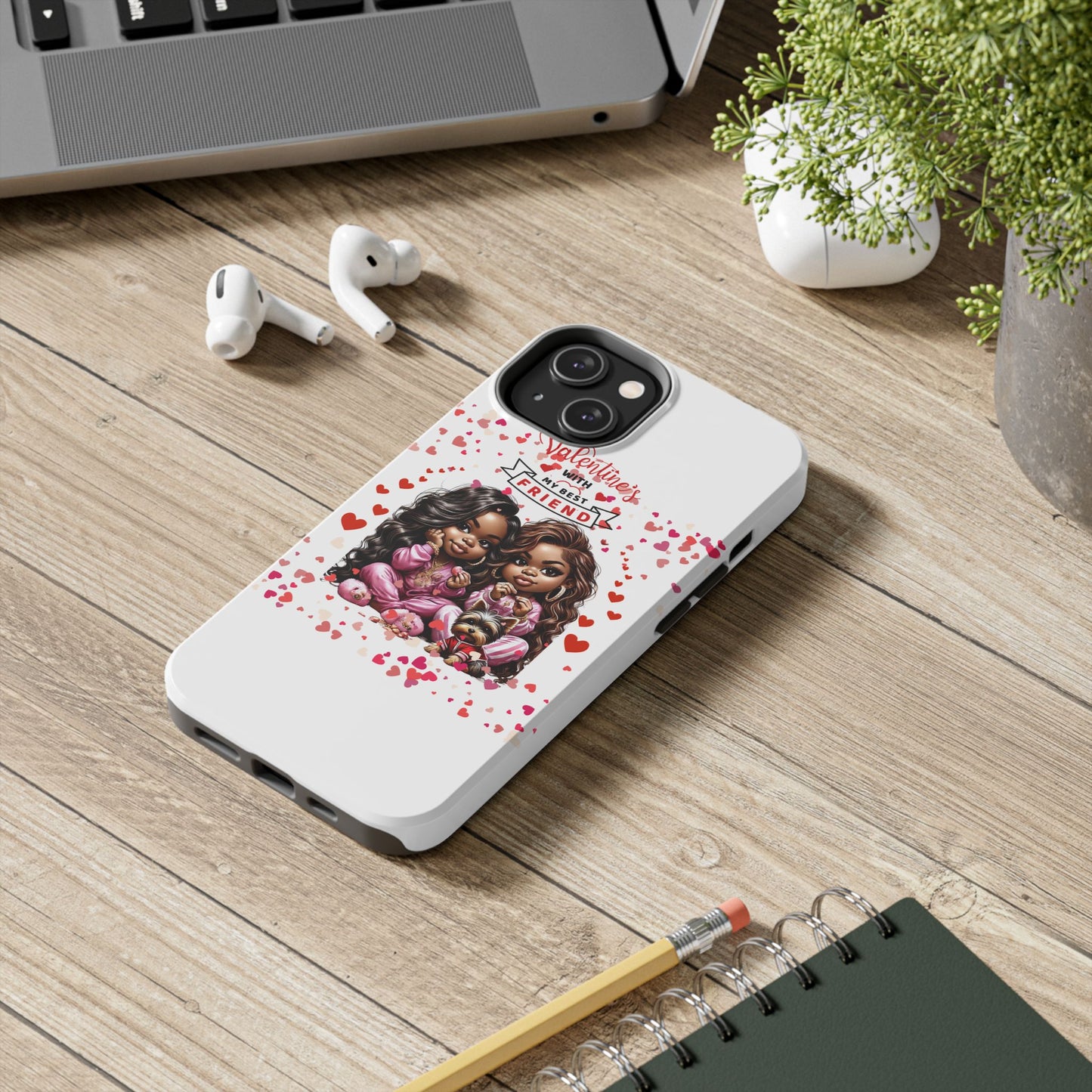 "Best Friend" - Tough Phone Cases