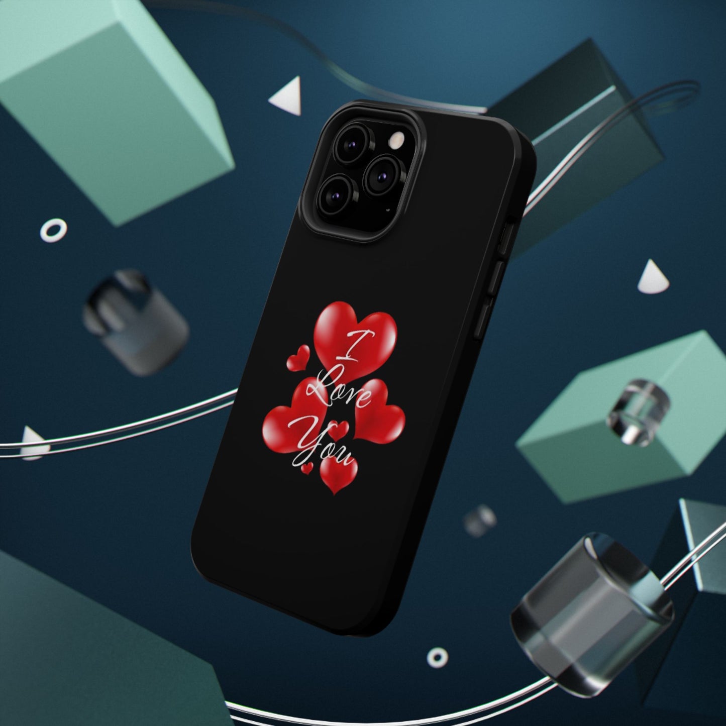 "I Love You" -Impact-Resistant Cases