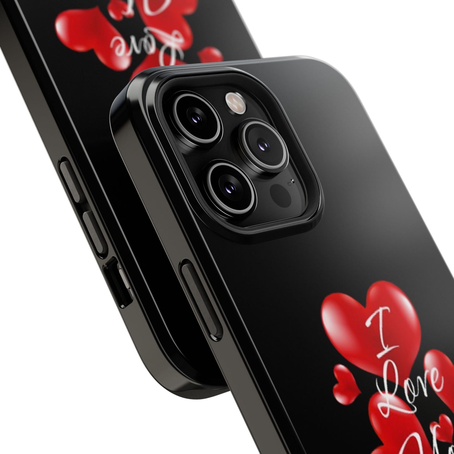 "I Love You" -Impact-Resistant Cases