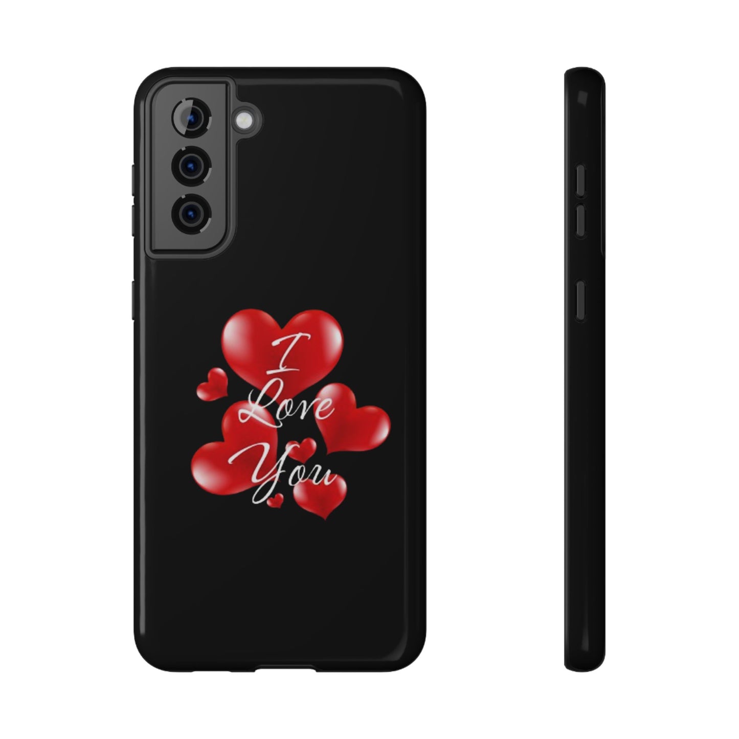 "I Love You" -Impact-Resistant Cases