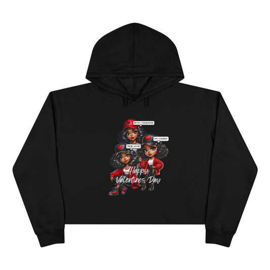 "Happy Valentines Day" - Crop Hoodie