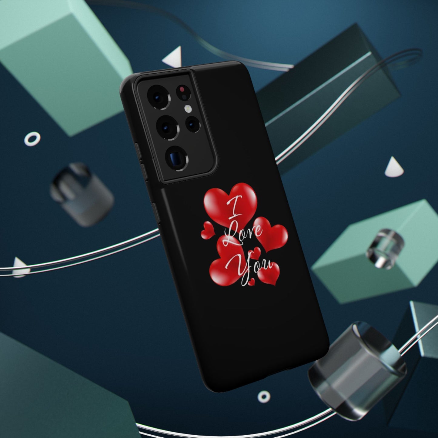 "I Love You" -Impact-Resistant Cases