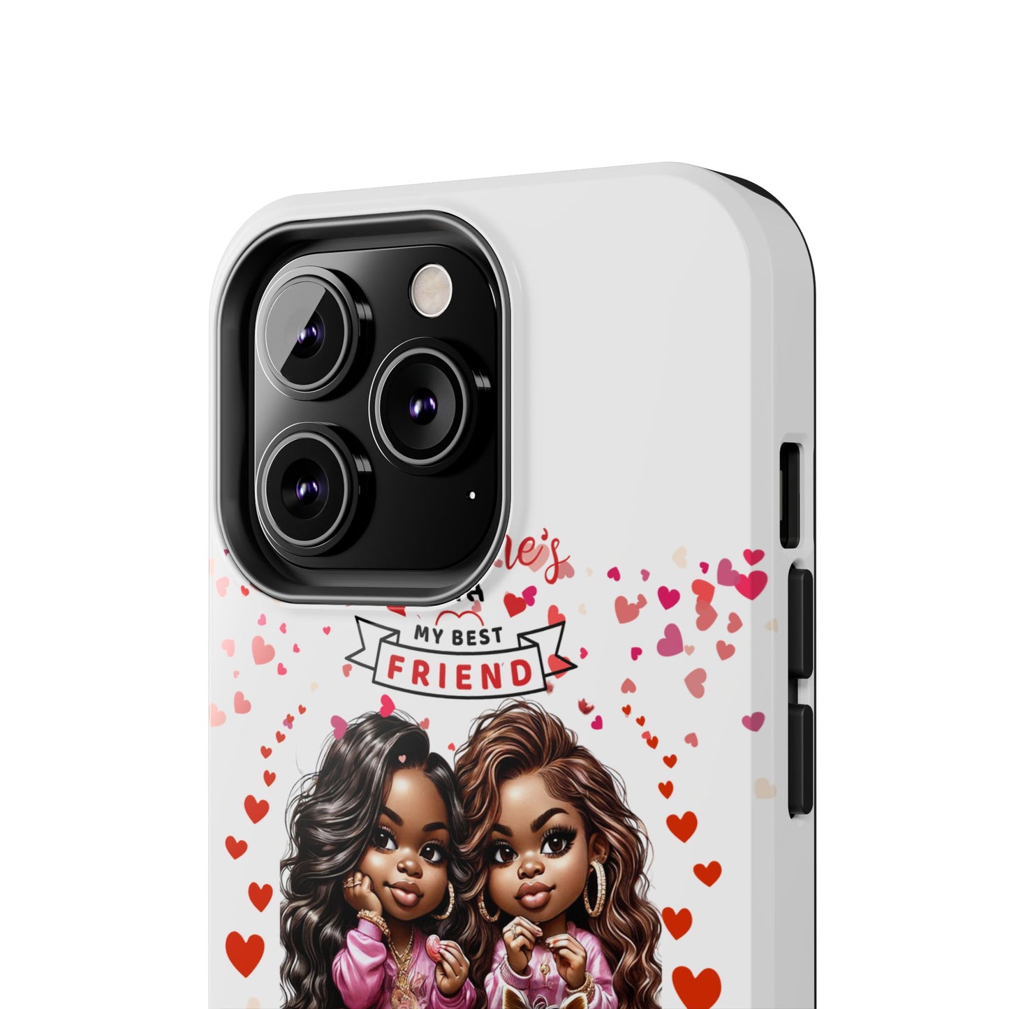 "Best Friend" - Tough Phone Cases