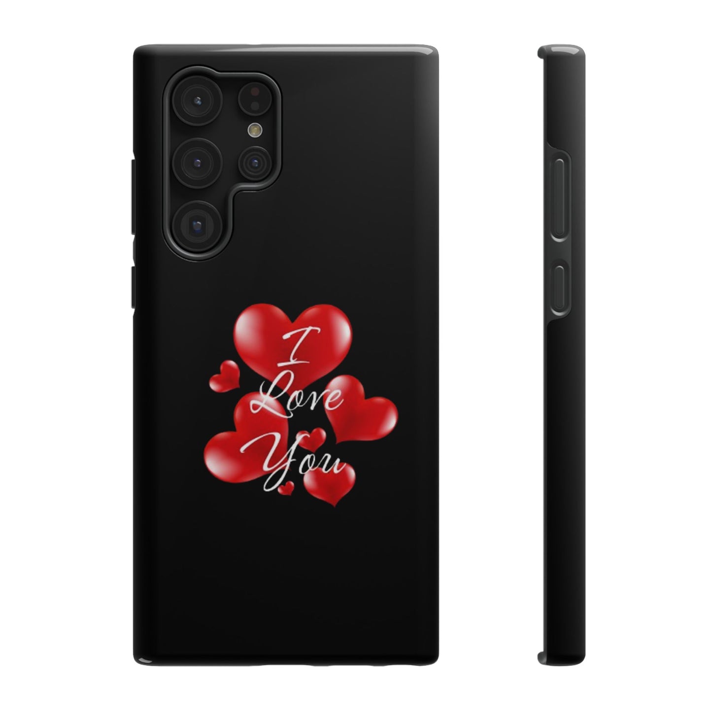 "I Love You" -Impact-Resistant Cases