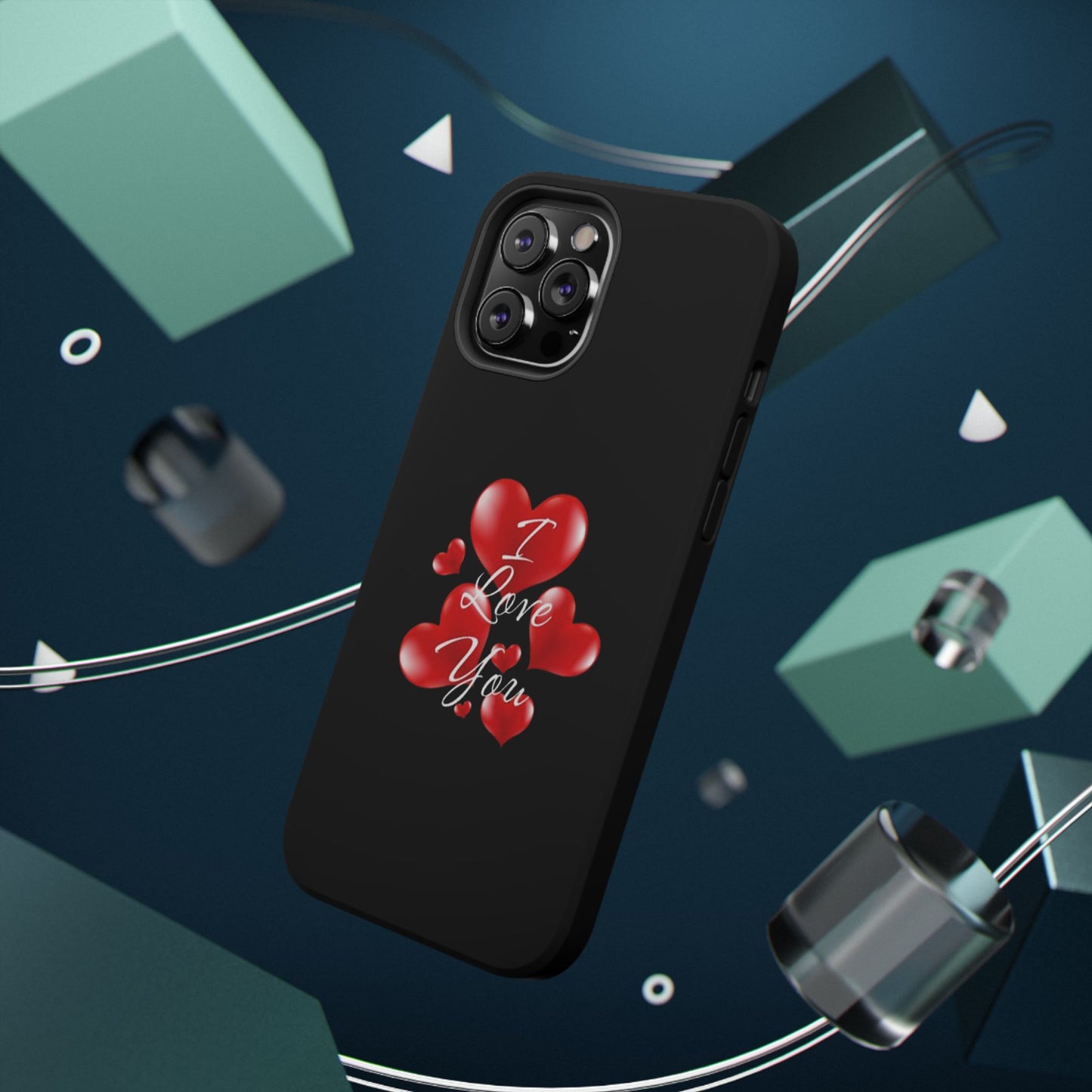"I Love You" -Impact-Resistant Cases