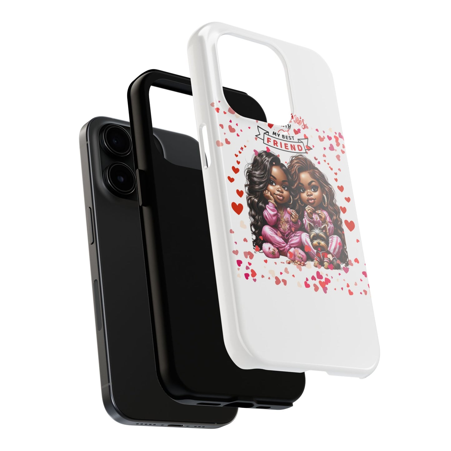"Best Friend" - Tough Phone Cases