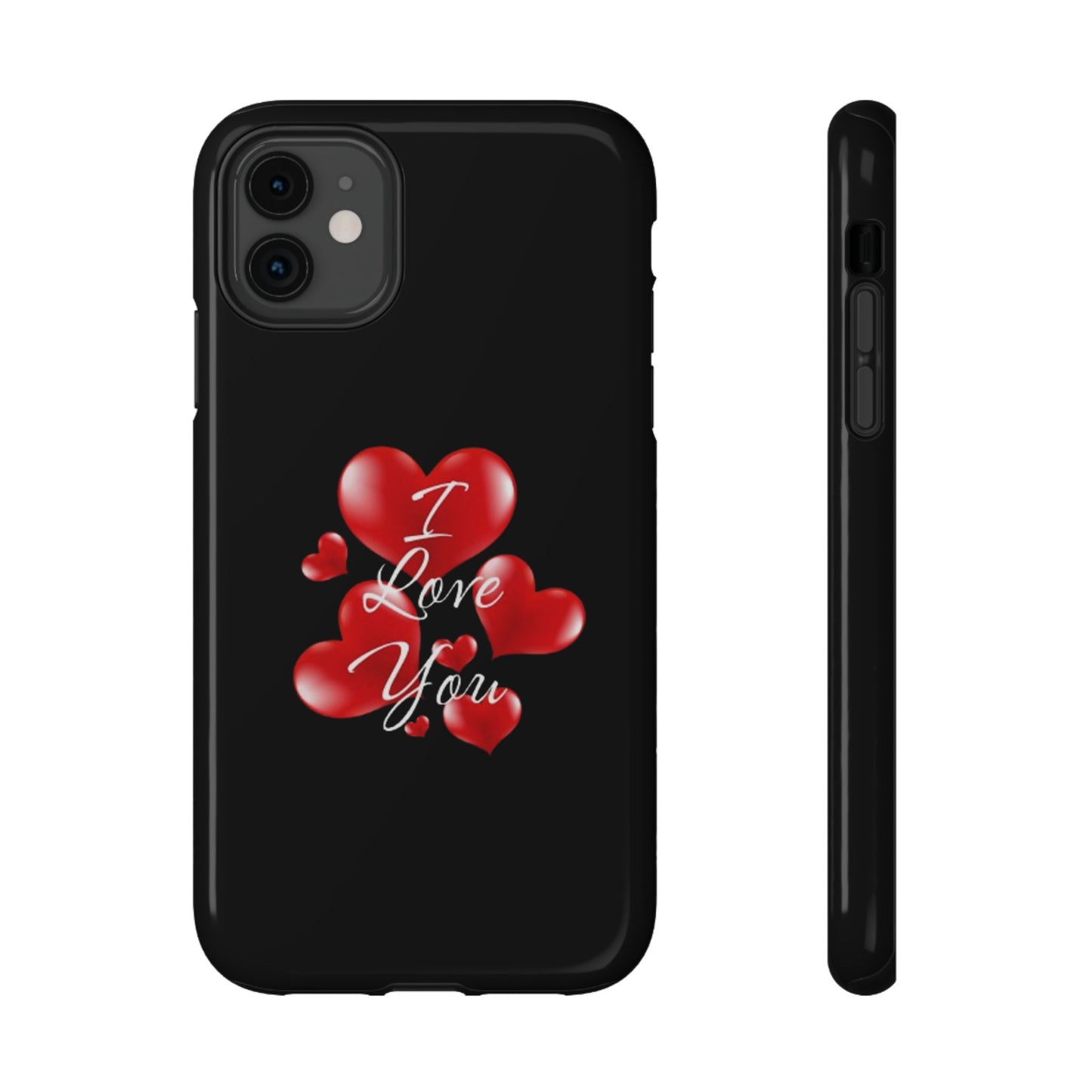 "I Love You" -Impact-Resistant Cases