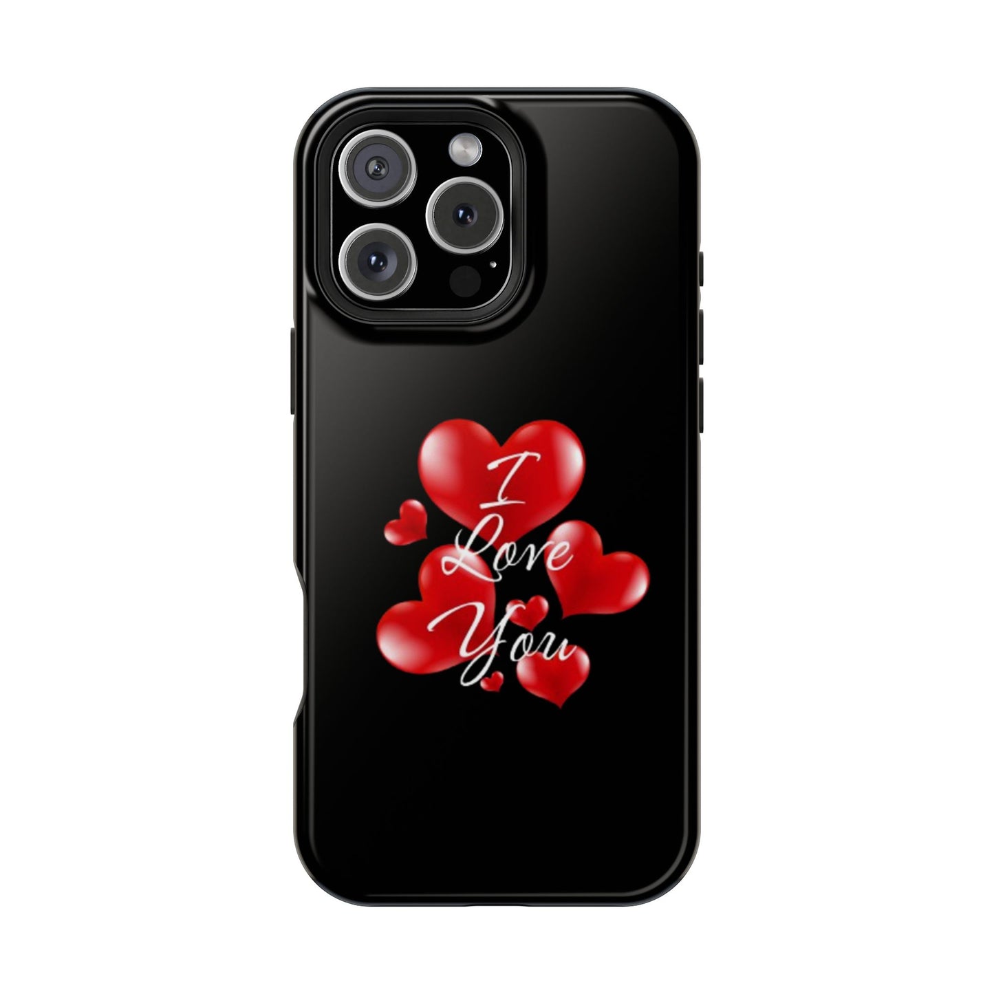 "I Love You" -Impact-Resistant Cases