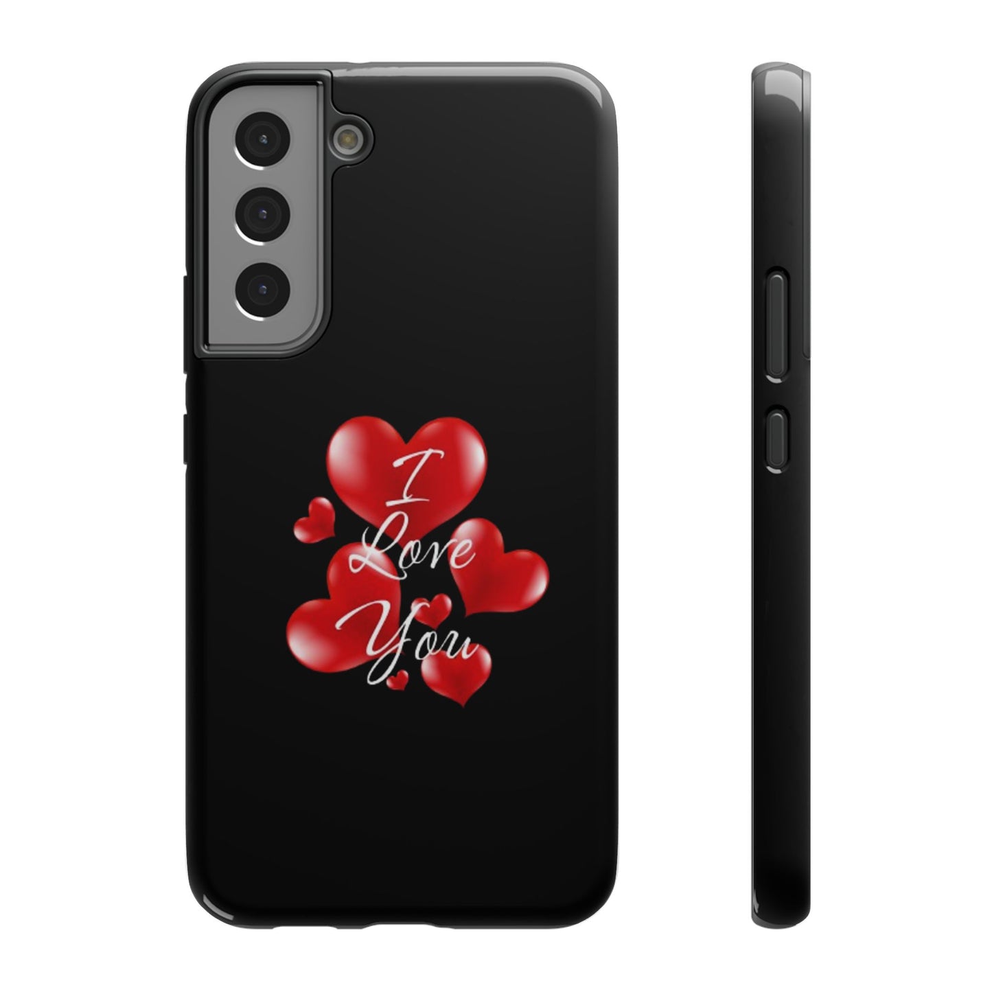 "I Love You" -Impact-Resistant Cases