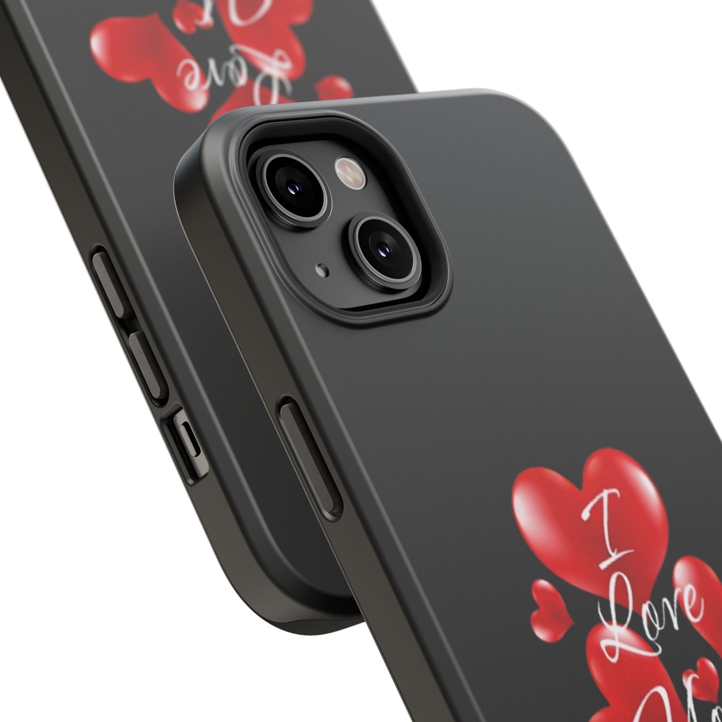 "I Love You" -Impact-Resistant Cases