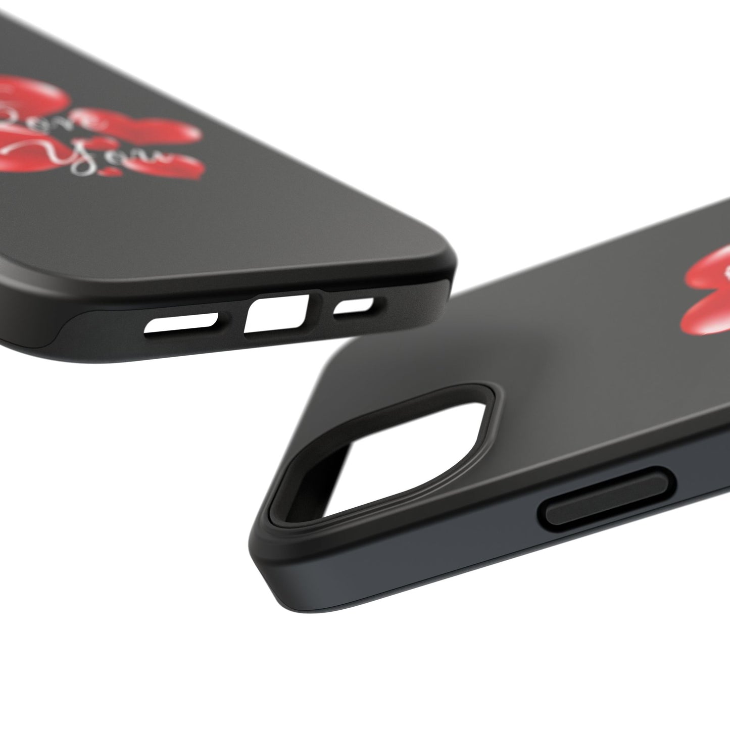 "I Love You" -Impact-Resistant Cases