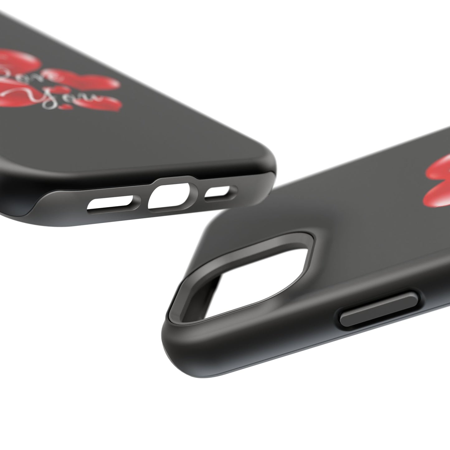 "I Love You" -Impact-Resistant Cases