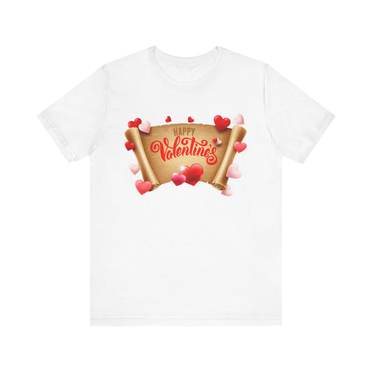 "Happy Valentines Day" - Unisex Jersey Short Sleeve Tee
