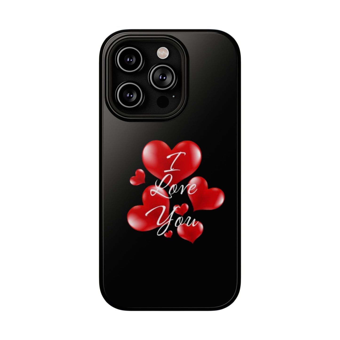 "I Love You" -Impact-Resistant Cases
