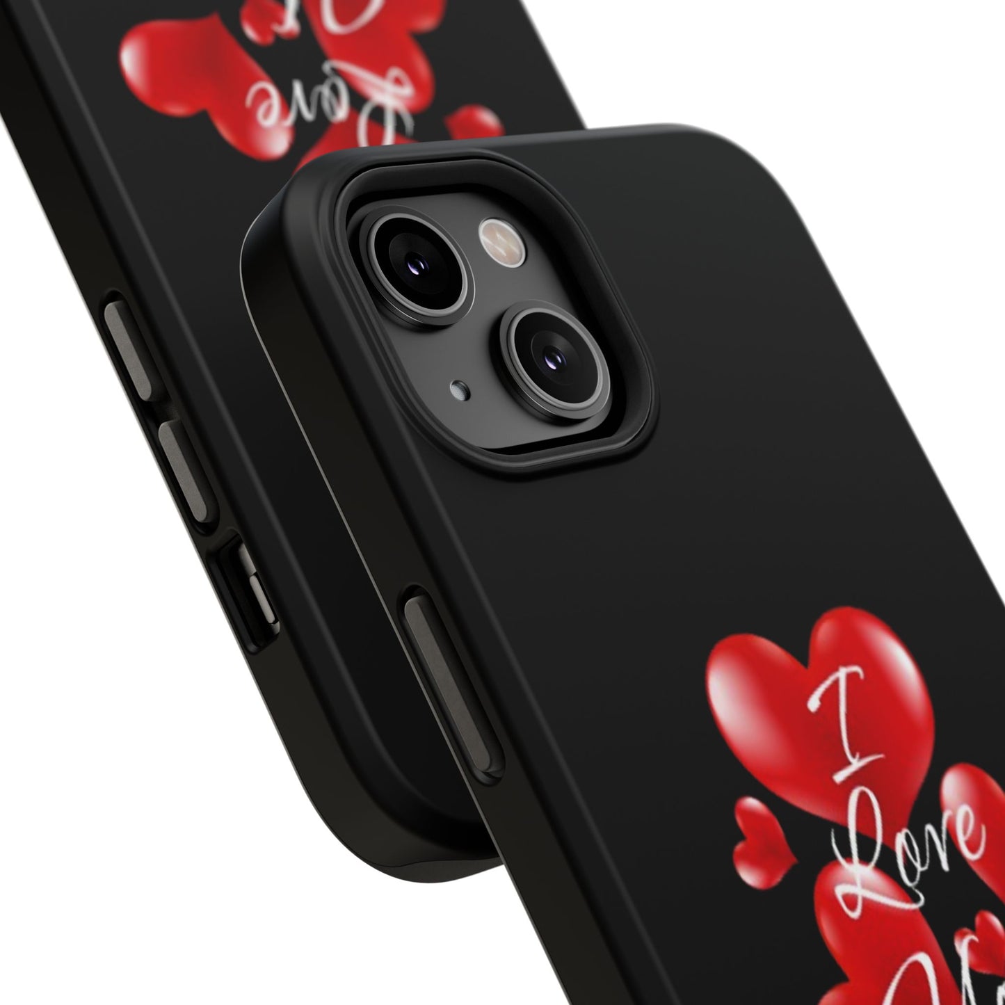 "I Love You" -Impact-Resistant Cases