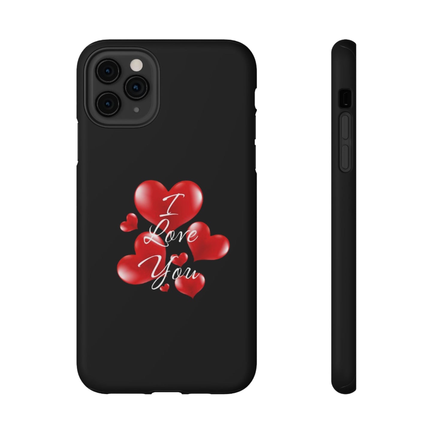 "I Love You" -Impact-Resistant Cases