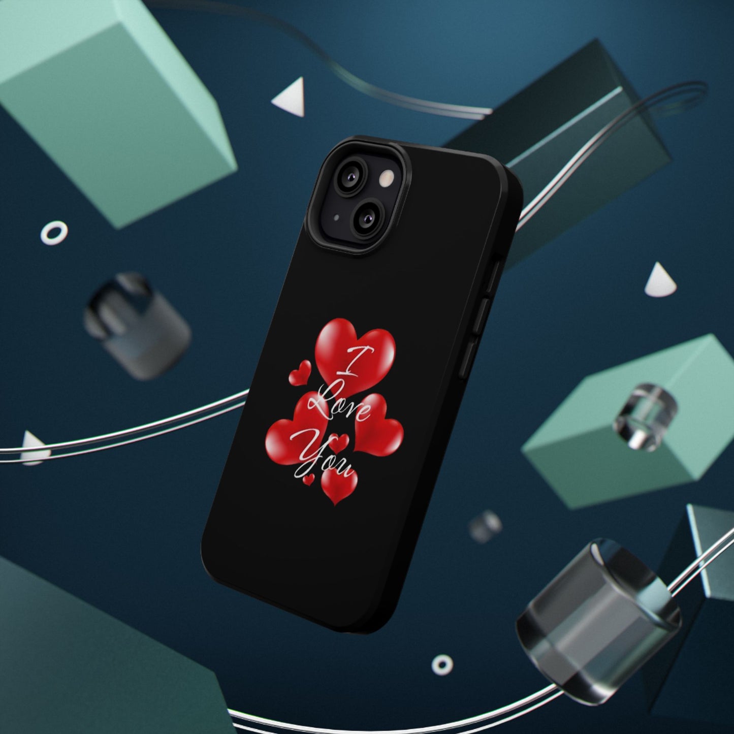"I Love You" -Impact-Resistant Cases