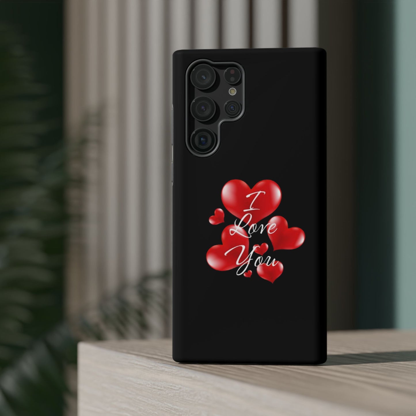 "I Love You" -Impact-Resistant Cases