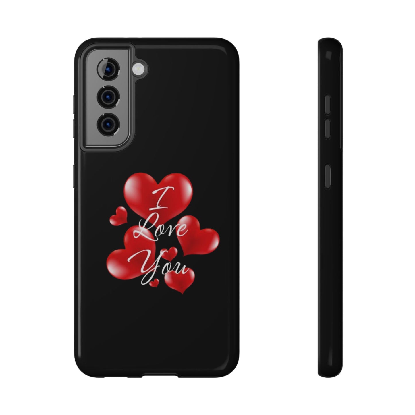 "I Love You" -Impact-Resistant Cases