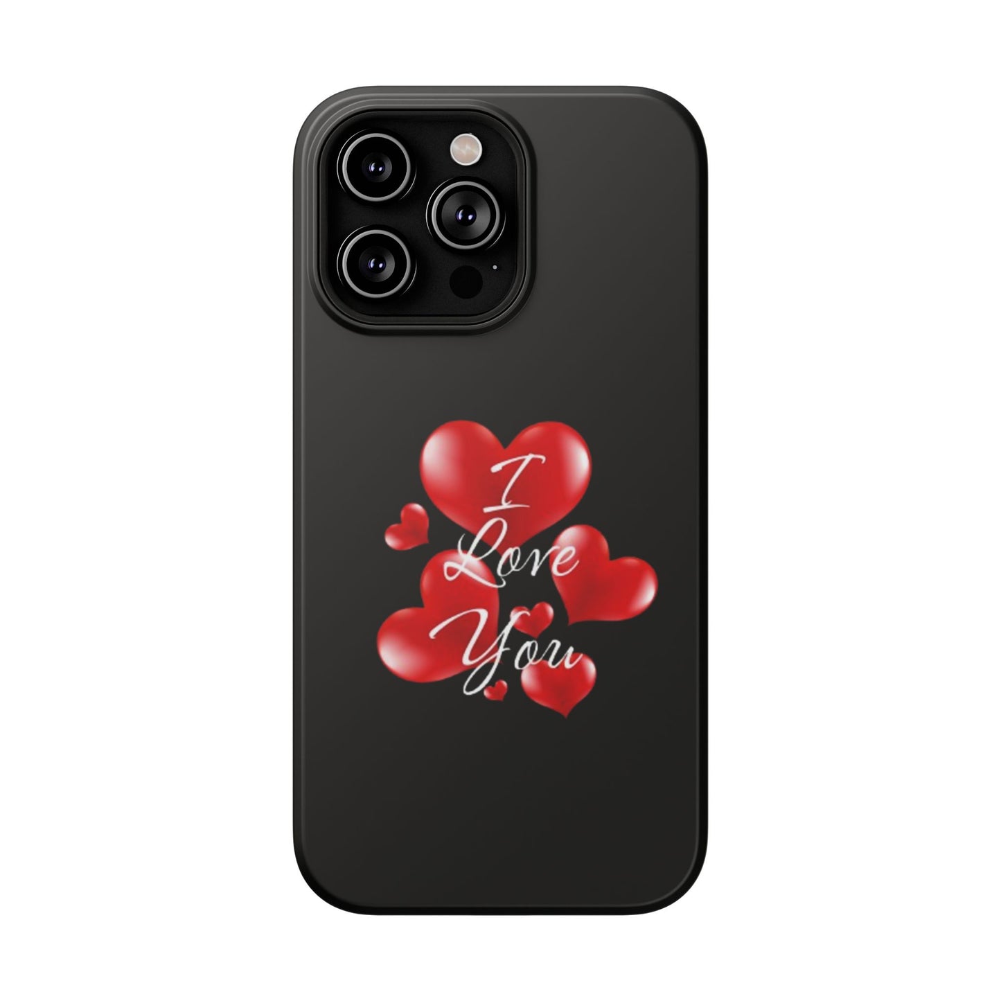 "I Love You" -Impact-Resistant Cases