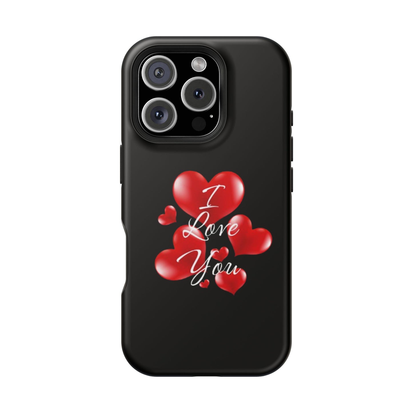 "I Love You" -Impact-Resistant Cases