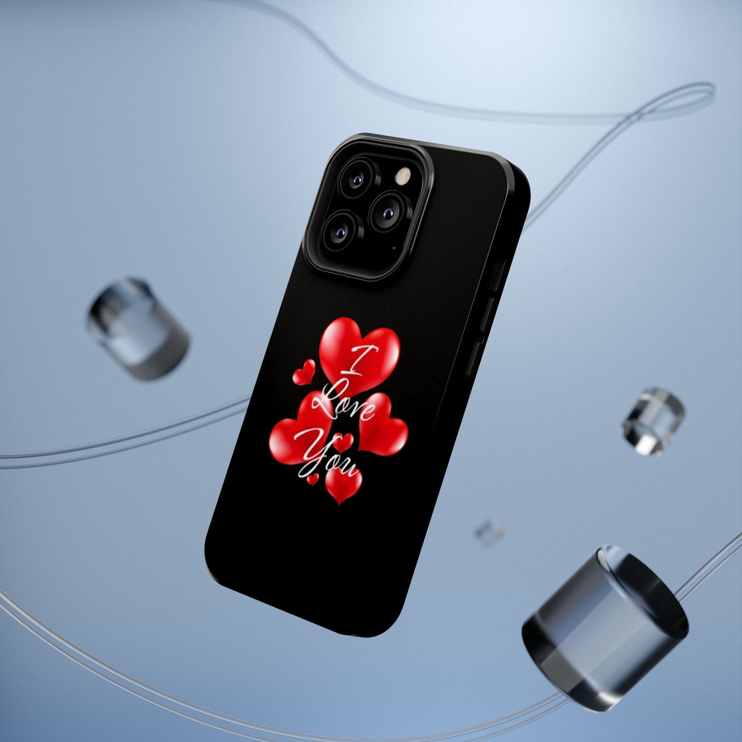 "I Love You" -Impact-Resistant Cases