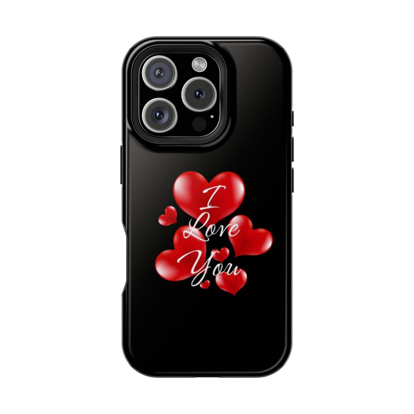 "I Love You" -Impact-Resistant Cases