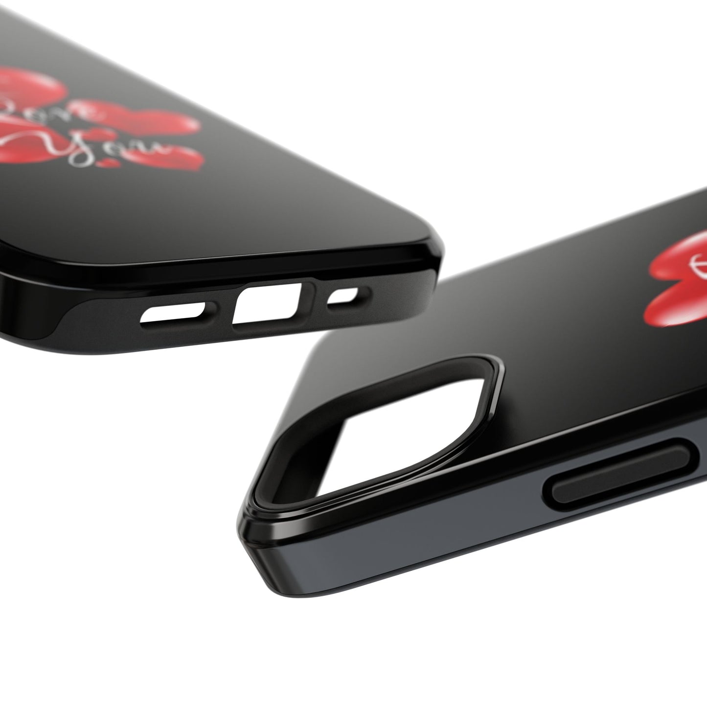 "I Love You" -Impact-Resistant Cases