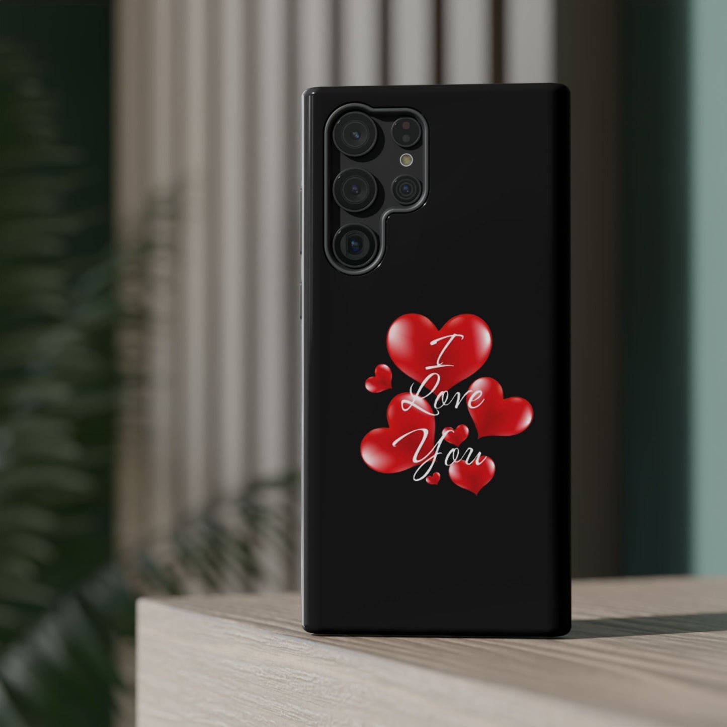 "I Love You" -Impact-Resistant Cases