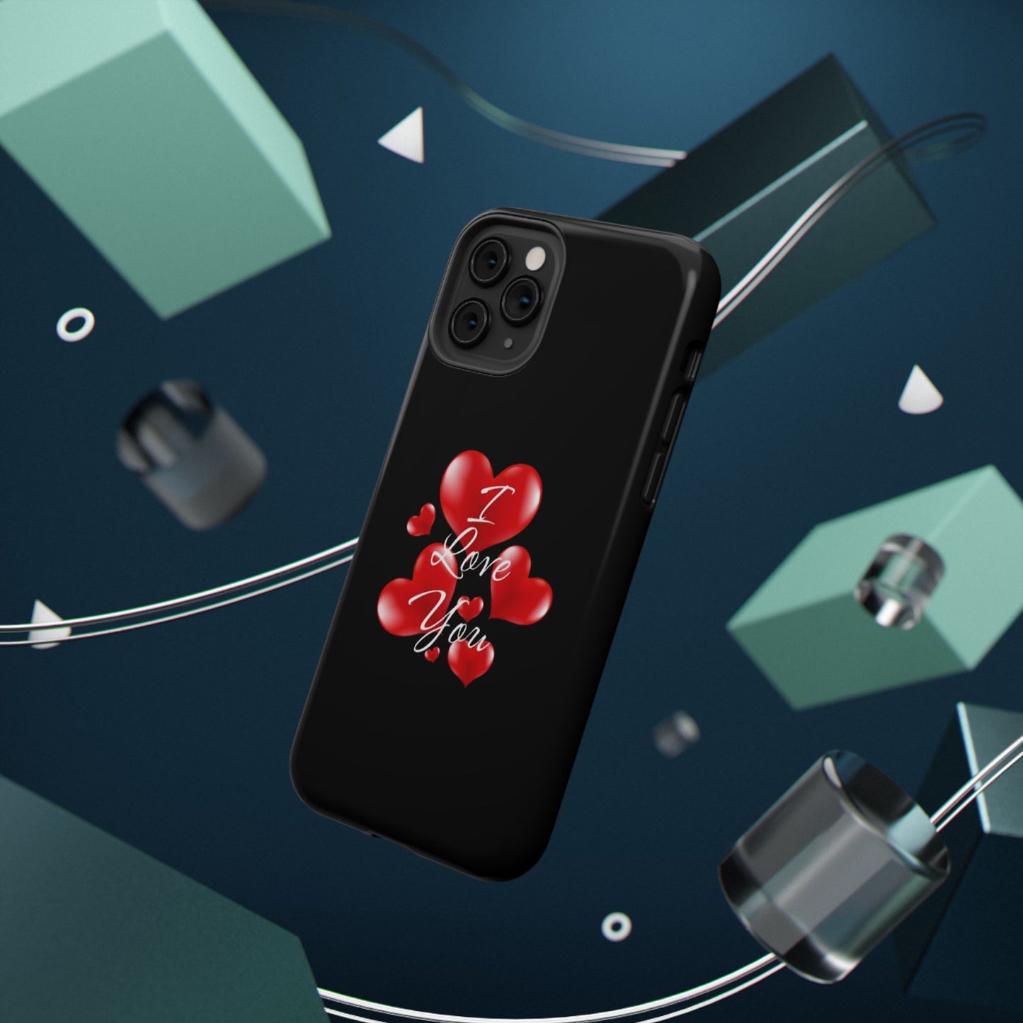 "I Love You" -Impact-Resistant Cases