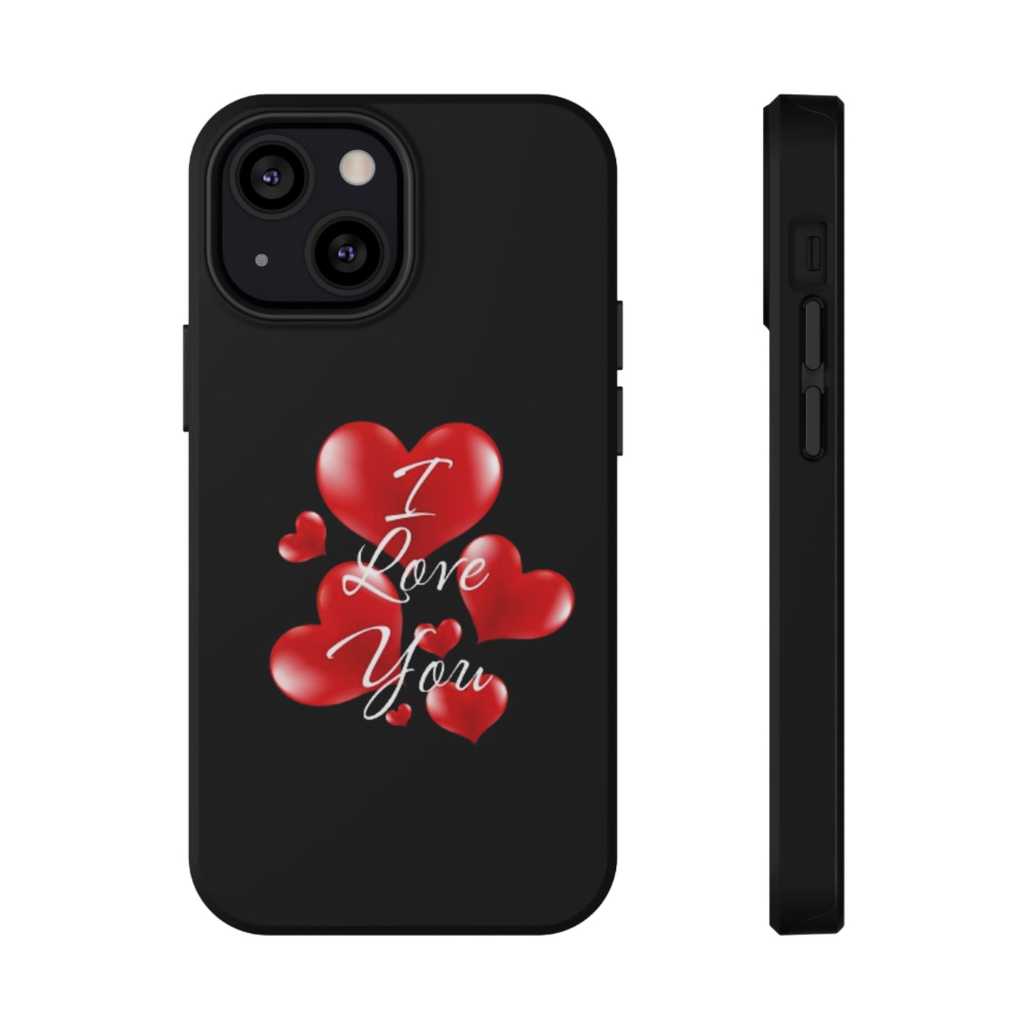"I Love You" -Impact-Resistant Cases