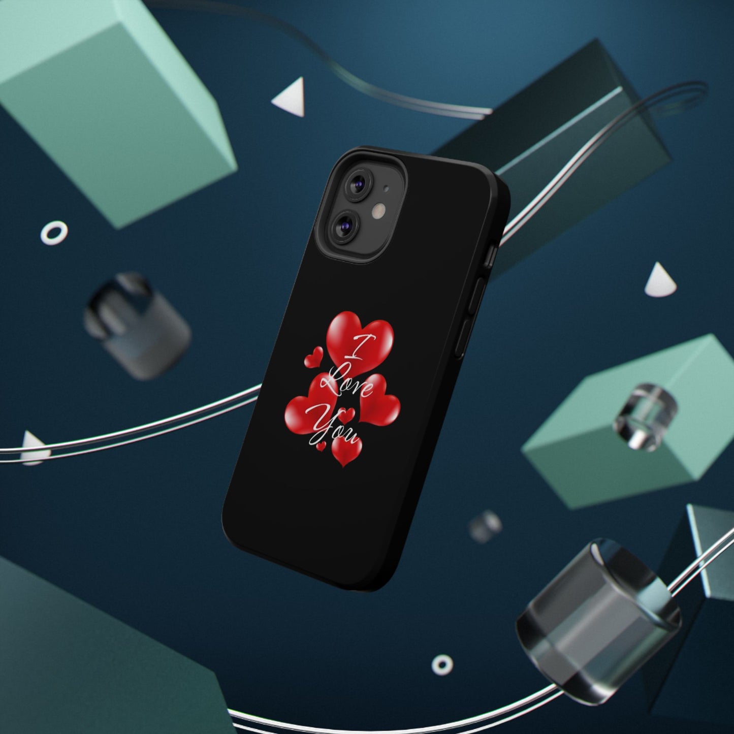 "I Love You" -Impact-Resistant Cases