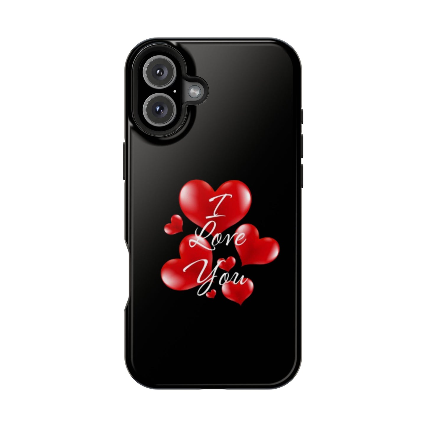 "I Love You" -Impact-Resistant Cases